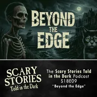 Scary Stories Told in the Dark — A Horror Fiction Anthology Series artwork