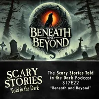 Scary Stories Told in the Dark — A Horror Fiction Anthology Series artwork