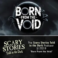 Scary Stories Told in the Dark — A Horror Fiction Anthology Series artwork