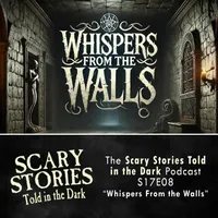 Scary Stories Told in the Dark — A Horror Fiction Anthology Series artwork