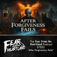Fear From the Heartland — A Horror Fiction Anthology and Scary Stories Podcast artwork