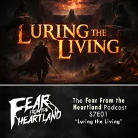 Fear From the Heartland — A Horror Fiction Anthology and Scary Stories Podcast artwork