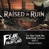 Fear From the Heartland — A Horror Fiction Anthology and Scary Stories Podcast artwork