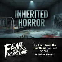 Fear From the Heartland — A Horror Fiction Anthology and Scary Stories Podcast artwork