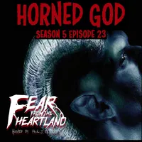Fear From the Heartland — A Horror Fiction Anthology and Scary Stories Podcast artwork