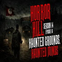 Horror Hill — A Horror Fiction Anthology and Scary Stories Series Podcast artwork