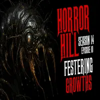 Horror Hill — A Horror Fiction Anthology and Scary Stories Series Podcast artwork