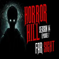 Horror Hill — A Horror Fiction Anthology and Scary Stories Series Podcast artwork