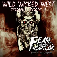 Fear From the Heartland — A Horror Fiction Anthology and Scary Stories Podcast artwork