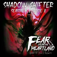 Fear From the Heartland — A Horror Fiction Anthology and Scary Stories Podcast artwork