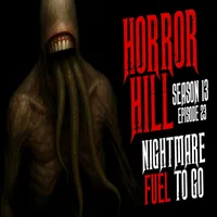 Horror Hill — A Horror Fiction Anthology and Scary Stories Series Podcast artwork