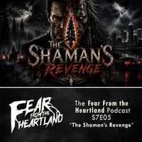 Fear From the Heartland — A Horror Fiction Anthology and Scary Stories Podcast artwork