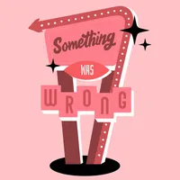 Something Was Wrong artwork