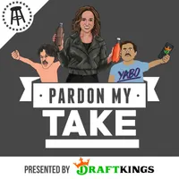 Pardon My Take artwork