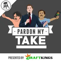 Pardon My Take artwork