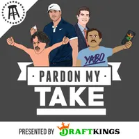 Pardon My Take artwork