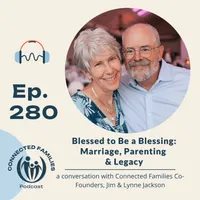Connected Families Podcast artwork