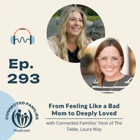 Connected Families Podcast artwork