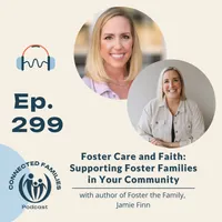 Connected Families Podcast artwork