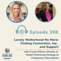 Connected Families Podcast artwork