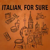 ITALIAN, FOR SURE  |  Conversations with Italians in Italy About Italian Culture artwork
