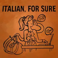 ITALIAN, FOR SURE  |  Conversations with Italians in Italy About Italian Culture artwork