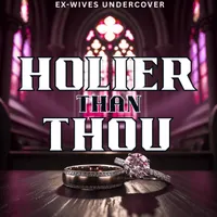 Ex-Wives Undercover: Liars, Cheaters & Love Cons artwork