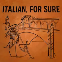 ITALIAN, FOR SURE  |  Conversations with Italians in Italy About Italian Culture artwork
