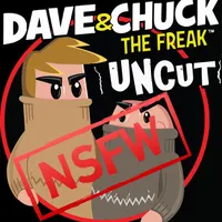 Dave & Chuck the Freak: Full Show artwork