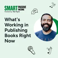 The Smart Passive Income Online Business and Blogging Podcast artwork
