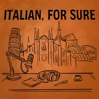 ITALIAN, FOR SURE  |  Conversations with Italians in Italy About Italian Culture artwork