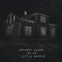 Mockery Manor artwork