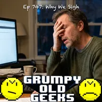 Grumpy Old Geeks artwork