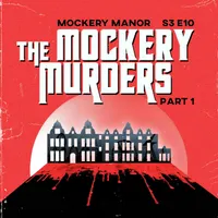 Mockery Manor artwork