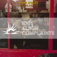 1001 Album Complaints artwork