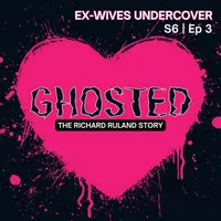 Ex-Wives Undercover: Liars, Cheaters & Love Cons artwork