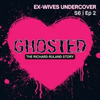 Ex-Wives Undercover: Liars, Cheaters & Love Cons artwork
