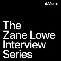 The Zane Lowe Interview Series artwork