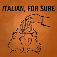 ITALIAN, FOR SURE  |  Conversations with Italians in Italy About Italian Culture artwork