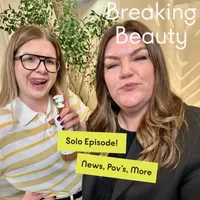 Breaking Beauty Podcast artwork