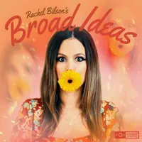 Broad Ideas with Rachel Bilson & Olivia Allen artwork