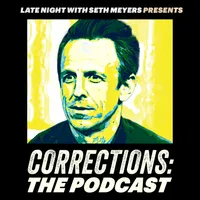 Late Night with Seth Meyers Podcast artwork