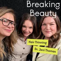 Breaking Beauty Podcast artwork