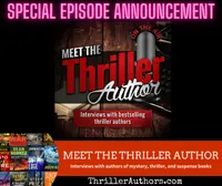 Meet the Thriller Author (Author Interviews) artwork