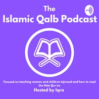 Learn Quran with Islamic Qalb Tuition - Teaching women and children how to recite the Quran artwork