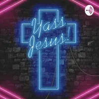 Yass, Jesus! artwork