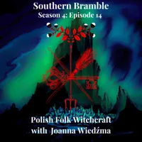 Southern Bramble: a Podcast of Crooked Ways artwork