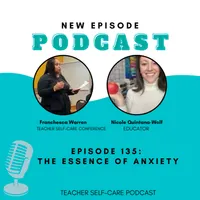The Educator's Room Presents: The Teacher Self-Care Podcast artwork