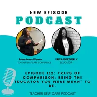The Educator's Room Presents: The Teacher Self-Care Podcast artwork