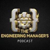 The Engineering Manager's Podcast artwork